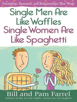 Single Men Are Like Waffles—Single Women Are Like Spaghetti - ebook